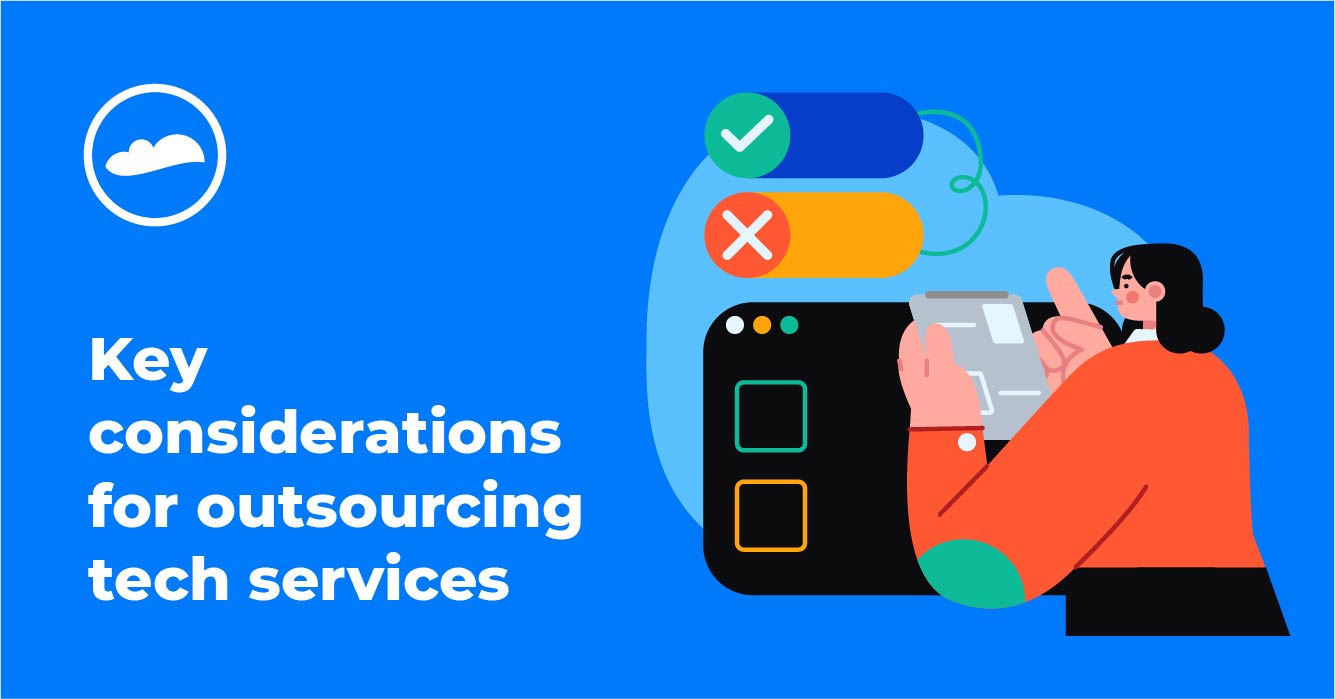 Things To Know Before Outsourcing Tech| Blog | Cloudstaff