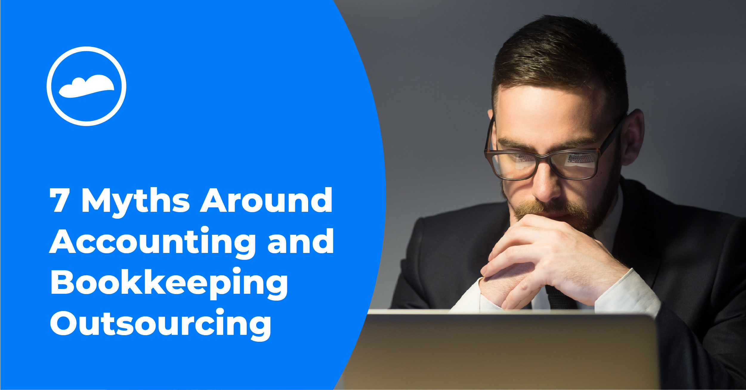 Myths Around Accounting Outsourcing | Blog | Cloudstaff